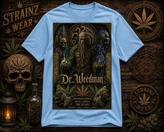 Dr. Weedman (T-shirt)